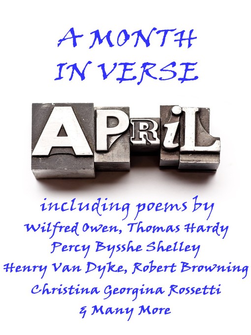 Wilfred Owen创作的April, A Month In Verse作品的详细信息 - 可供借阅